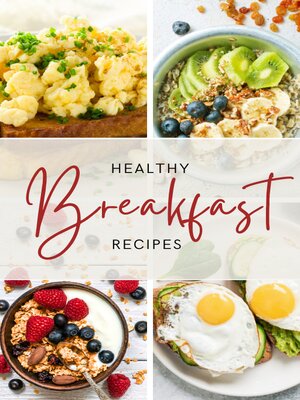 cover image of Healthy Breakfast Recipe Book